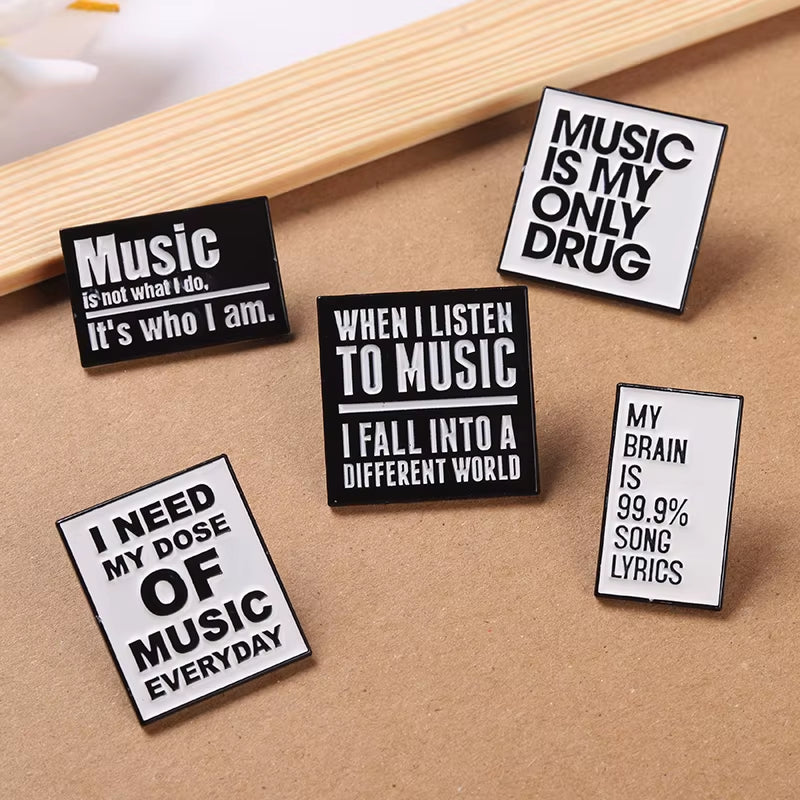 Cool Quotes about Music Enamel Pins Need Music Everyday Brooches Bag Hat Lapel Pin Badge Men Women Jewelry Gift for Music Lover