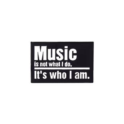Cool Quotes about Music Enamel Pins Need Music Everyday Brooches Bag Hat Lapel Pin Badge Men Women Jewelry Gift for Music Lover